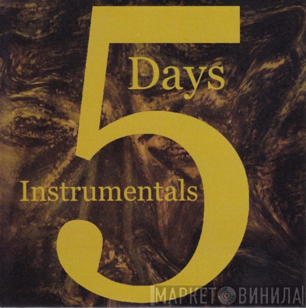 The Legendary Pink Dots  - 5 Days Instrumentals