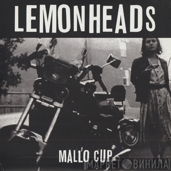 The Lemonheads  - Mallo Cup