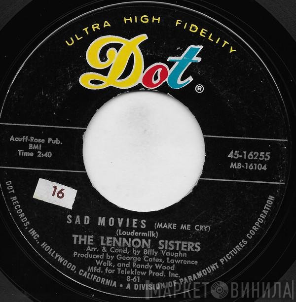 The Lennon Sisters - Sad Movies (Make Me Cry)