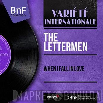 The Lettermen  - When I Fall In Love