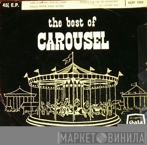 The Lew Raymond Orchestra & Chorus - The Best Of Carousel