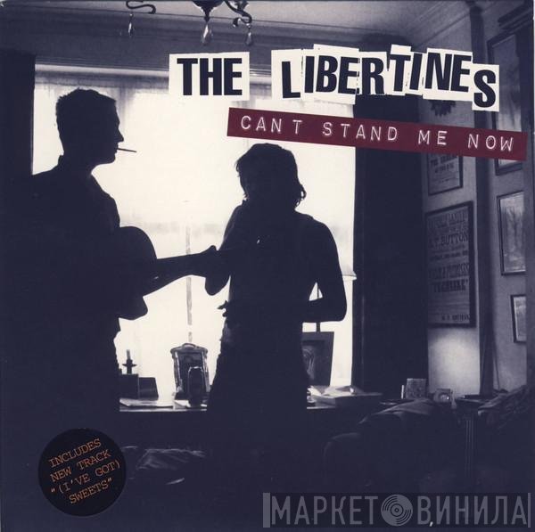 The Libertines - Can't Stand Me Now