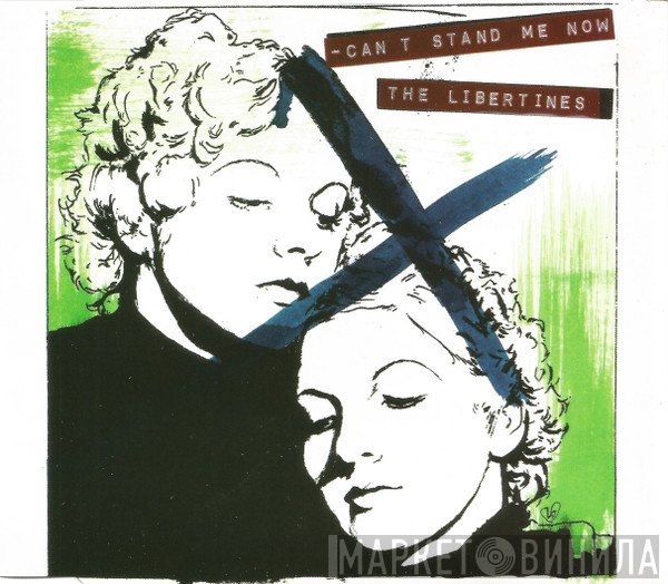 The Libertines - Can't Stand Me Now