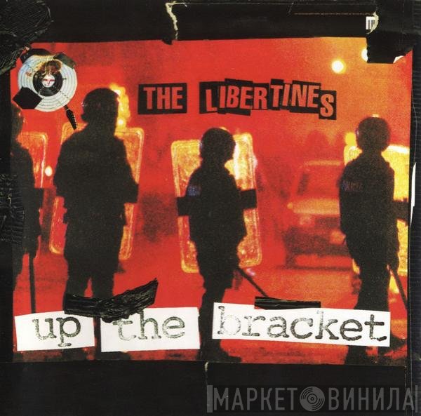 The Libertines  - Up The Bracket
