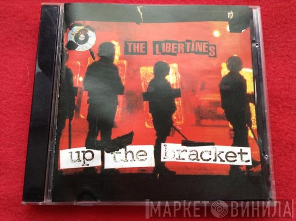 The Libertines  - Up The Bracket
