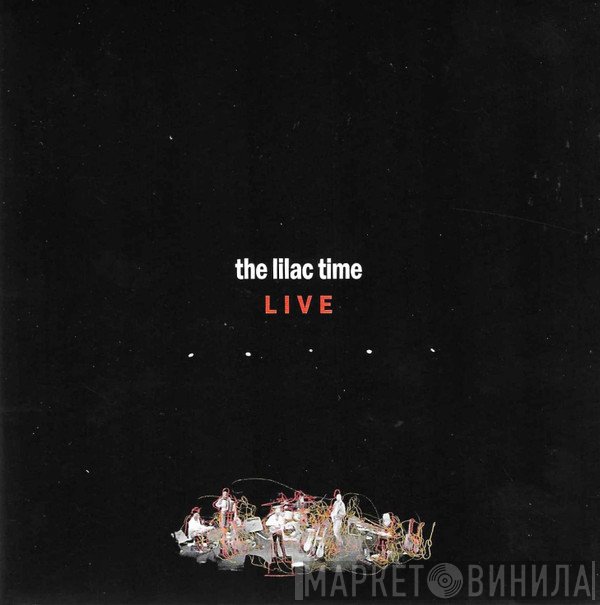 The Lilac Time - Live