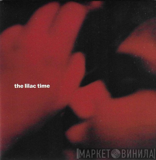 The Lilac Time - Looking For A Day In The Night