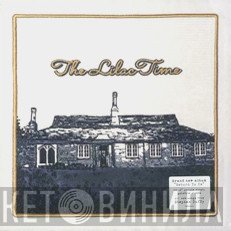 The Lilac Time  - Return To Us