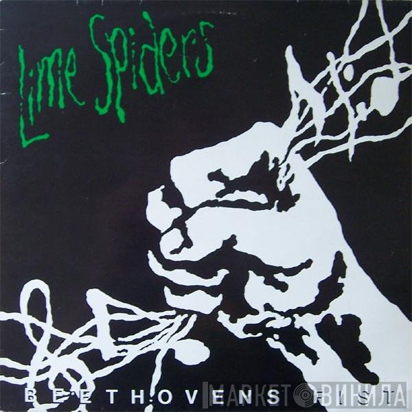 The Lime Spiders - Beethoven's Fist