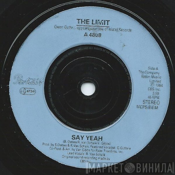 The Limit  - Say Yeah