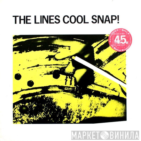 The Lines  - Cool Snap!