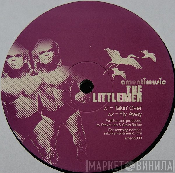 The Littlemen - Takin' Over / Fly Away