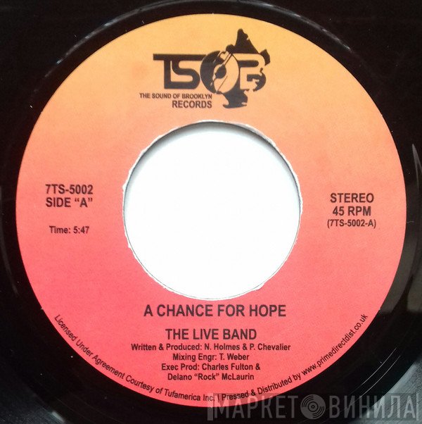 The Live Band - A Chance For Hope