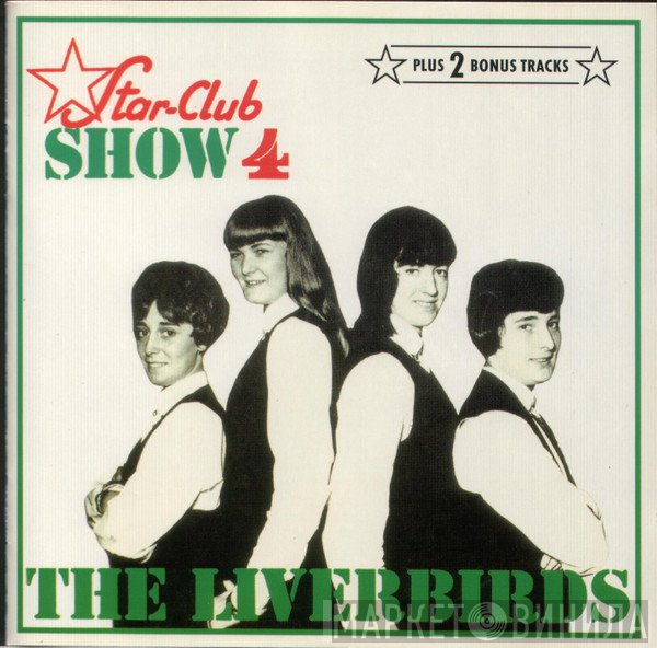 The Liverbirds - Star-Club Show 4