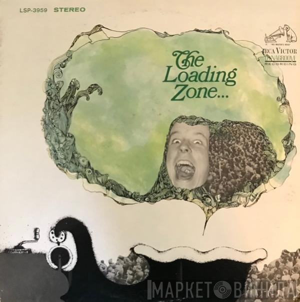 The Loading Zone  - The Loading Zone