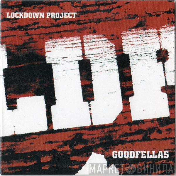 The Lockdown Project  - Goodfellas