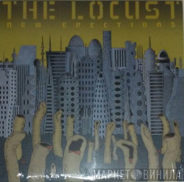 The Locust - New Erections