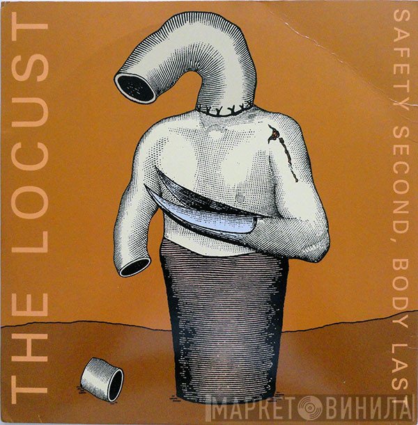The Locust - Safety Second, Body Last
