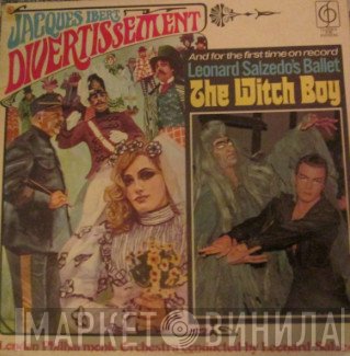 The London Philharmonic Orchestra, Jacques Ibert, Leonard Salzedo - Divertissement / The Witch Boy