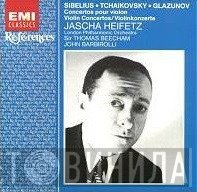 The London Philharmonic Orchestra, Alexander Glazunov, Jascha Heifetz, Sir John Barbirolli, Jean Sibelius, Sir Thomas Beecham, Pyotr Ilyich Tchaikovsky - Concertos Pour Violon