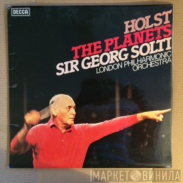 The London Philharmonic Orchestra, Gustav Holst, Georg Solti - The Planets
