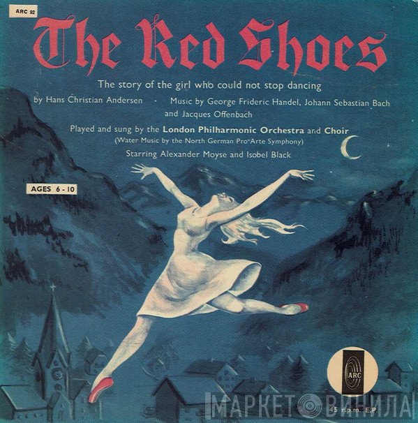The London Philharmonic Orchestra, Isobel Black, Alexander Moyse - The Red Shoes