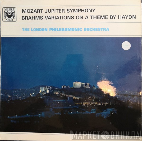 The London Philharmonic Orchestra - Mozart Jupiter Symphony & Brahms Variations On A Theme By Haydn