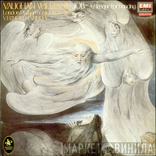 The London Philharmonic Orchestra, Ralph Vaughan Williams, Vernon Handley - Job ~ A Masque For Dancing
