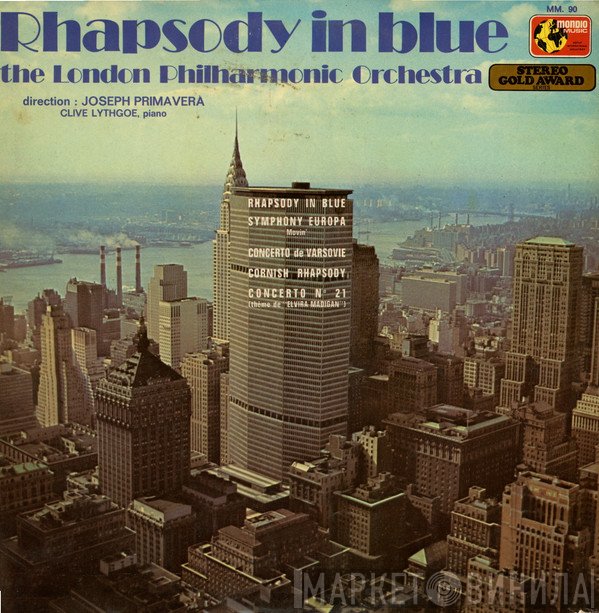The London Philharmonic Orchestra  - Rhapsody In Blue