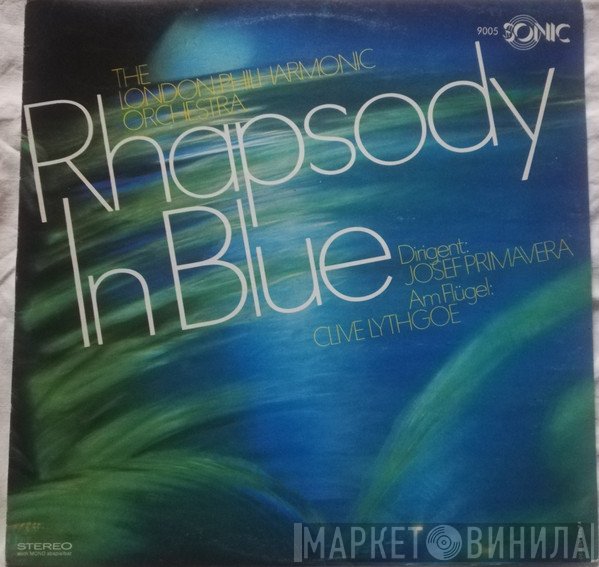 The London Philharmonic Orchestra  - Rhapsody In Blue