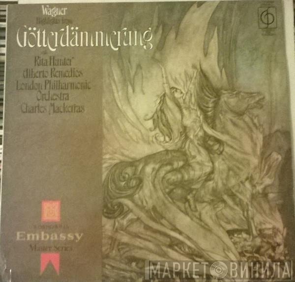 The London Philharmonic Orchestra, Richard Wagner, Sir Charles Mackerras, Rita Hunter, Alberto Remedios - Highlights From Götterdämmerung
