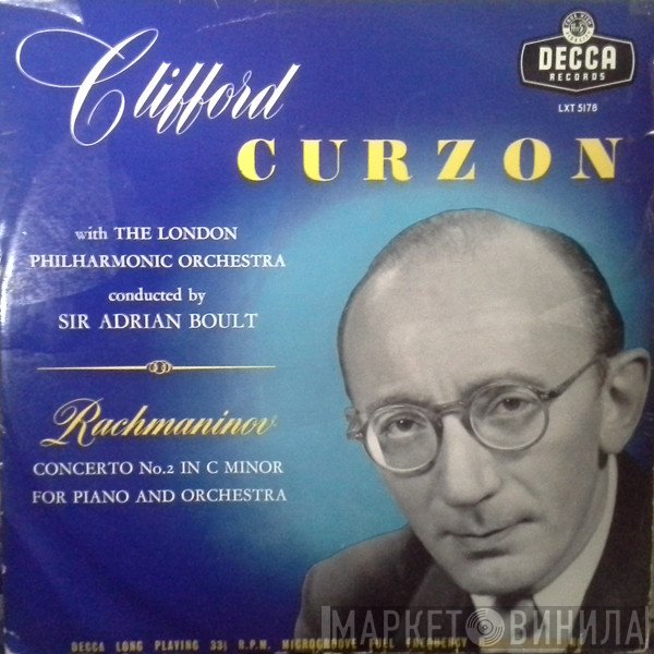 The London Philharmonic Orchestra, Sergei Vasilyevich Rachmaninoff, Sir Adrian Boult, Clifford Curzon - Piano Concerto No.2 In C Minor