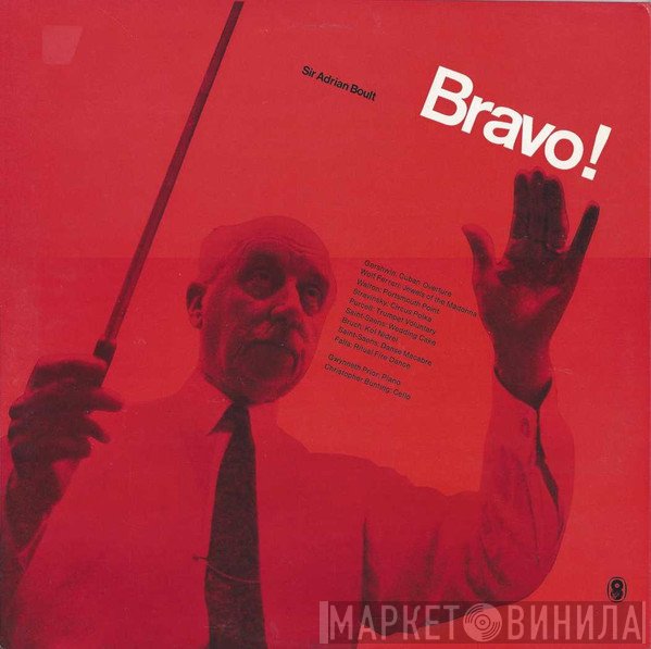 The London Philharmonic Orchestra, Sir Adrian Boult - Bravo!
