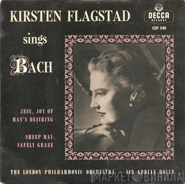 The London Philharmonic Orchestra, Sir Adrian Boult, Kirsten Flagstad - Kirsten Flagstad Sings Bach