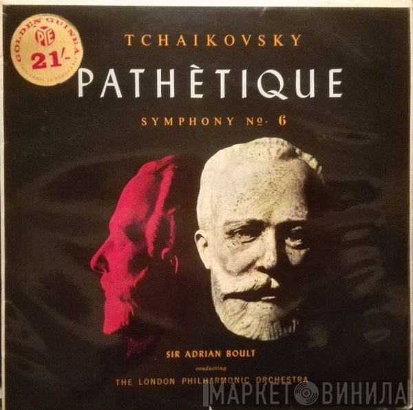 The London Philharmonic Orchestra, Sir Adrian Boult, Pyotr Ilyich Tchaikovsky - Symphony No. 6 'Pathetique'