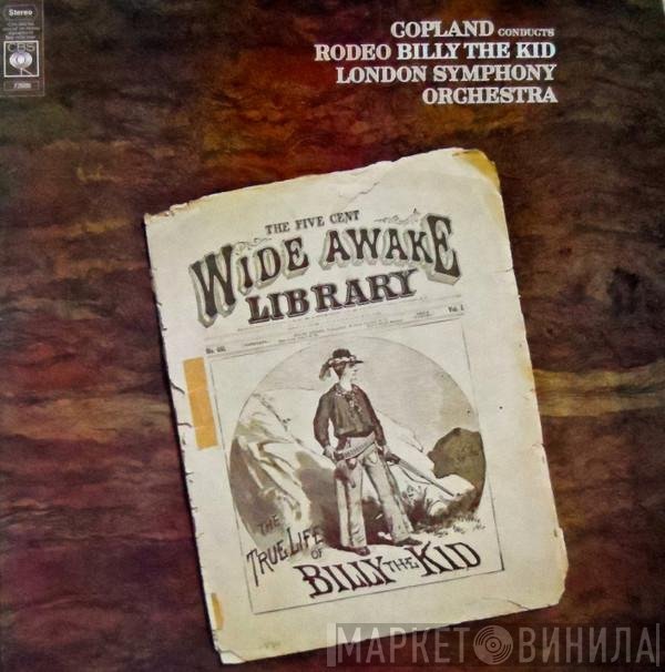 The London Symphony Orchestra, Aaron Copland - Rodeo / Billy The Kid