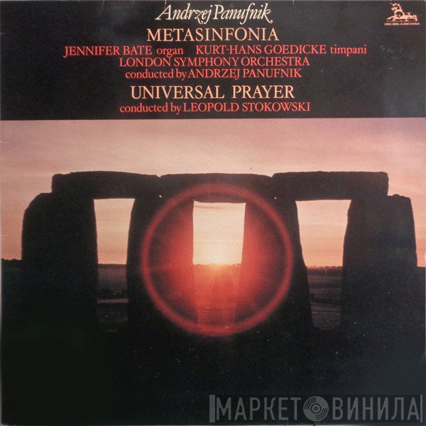 The London Symphony Orchestra, Leopold Stokowski, Kurt-Hans Goedicke, Andrzej Panufnik, Jennifer Bate - Metasinfonia / Universal Prayer
