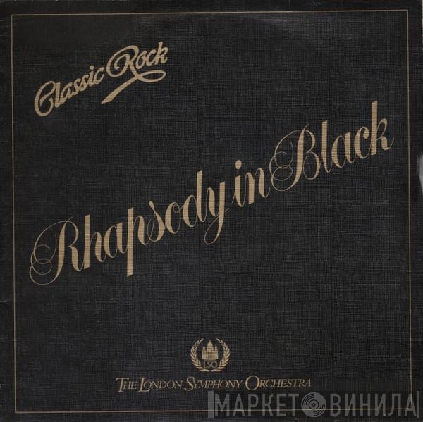 The London Symphony Orchestra - Classic Rock Rhapsody In Black