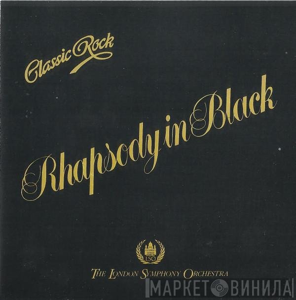 The London Symphony Orchestra  - Classic Rock - Rhapsody In Black