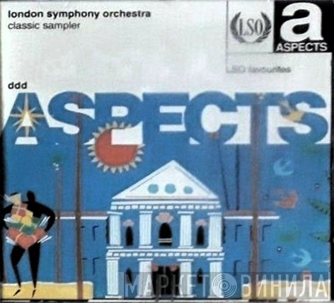 The London Symphony Orchestra - Classic Sampler