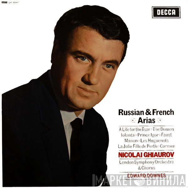The London Symphony Orchestra, Edward Downes, London Symphony Chorus, Nicolai Ghiaurov - Russian & French Arias