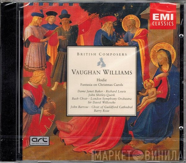 The London Symphony Orchestra, Janet Baker, The Bach Choir, David Willcocks, The Guildford Cathedral Choir, Ralph Vaughan Williams, Barry Rose, John Shirley-Quirk, Richard Lewis , John Barrow  - Hodie • Fantasia On Christmas Carols