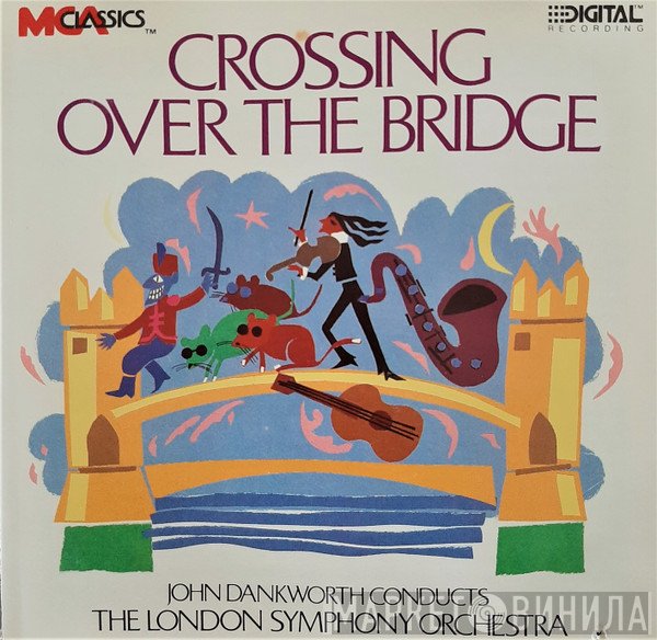 The London Symphony Orchestra, John Dankworth - Crossing Over The Bridge
