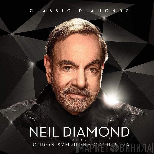 The London Symphony Orchestra, Neil Diamond - Classic Diamonds