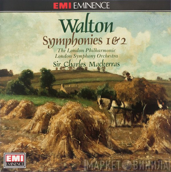 The London Symphony Orchestra, The London Philharmonic Orchestra, Sir Charles Mackerras, Sir William Walton - Symphonies 1 & 2