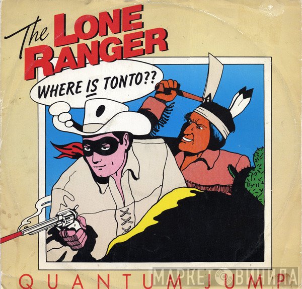  - The Lone Ranger