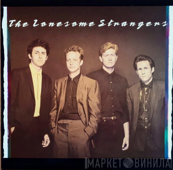 The Lonesome Strangers - The Lonesome Strangers