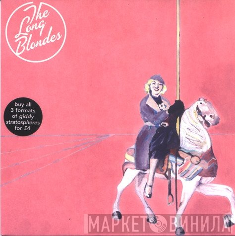 The Long Blondes - Giddy Stratospheres