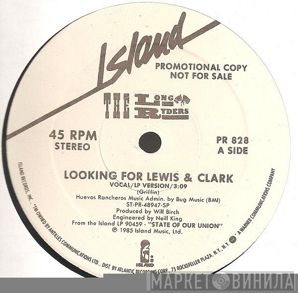 The Long Ryders - Looking For Lewis & Clark / Lights Of Downtown