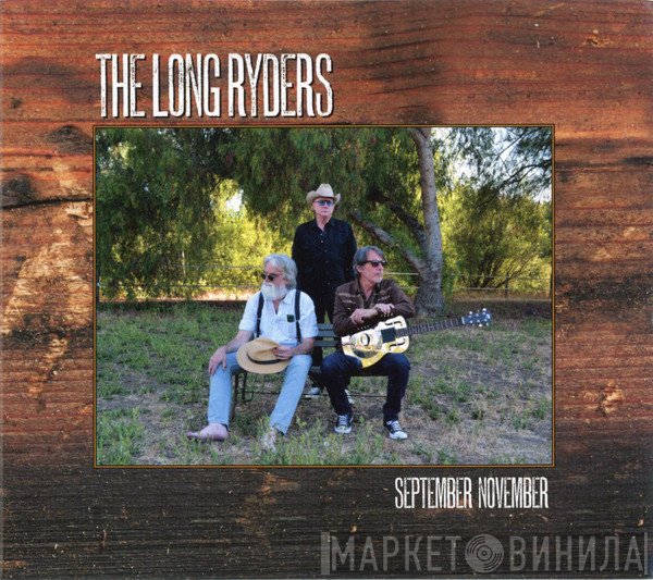 The Long Ryders  - September November